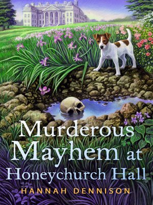 cover image of Murderous Mayhem at Honeychurch Hall
